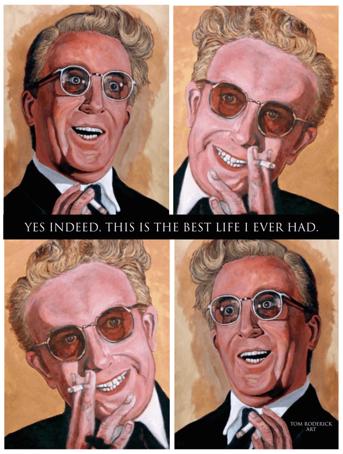 Dr Strangelove by Tom Roderick Art.png