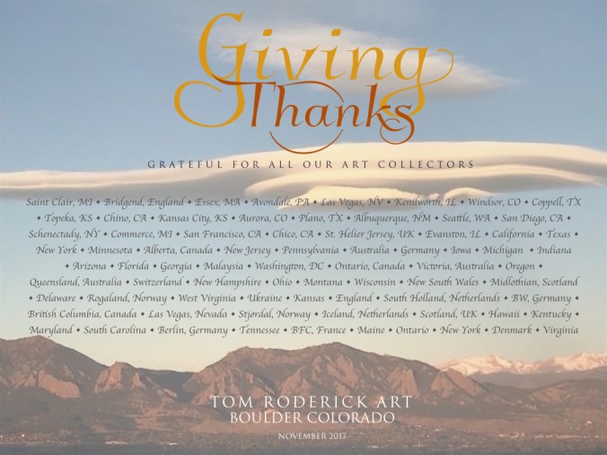 Giving Thanks to All our Collectors at Tom Roderick Art