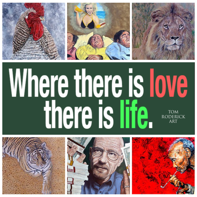 Where there is love there is life. Photo collage of portraits by Boulder artist Tom Roderick.