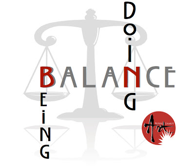 Balance = Being vs. Doing